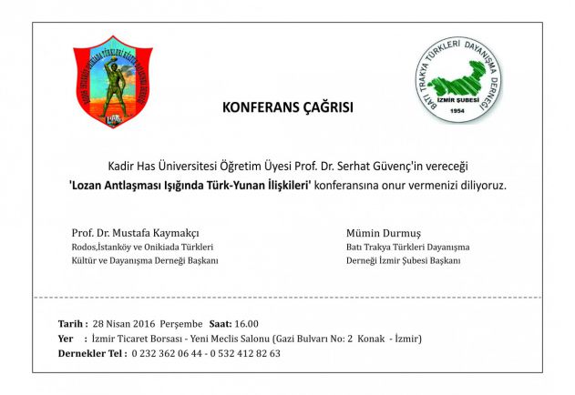 İzmir'de Lozan Antlaşması Işığında Türk-Yunan İlişkileri Konferansı