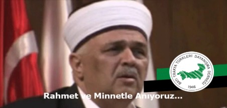 Merhum İskeçe Müftüsü Mehmet Emin Aga’yı Rahmet ve Minnetle Anıyoruz